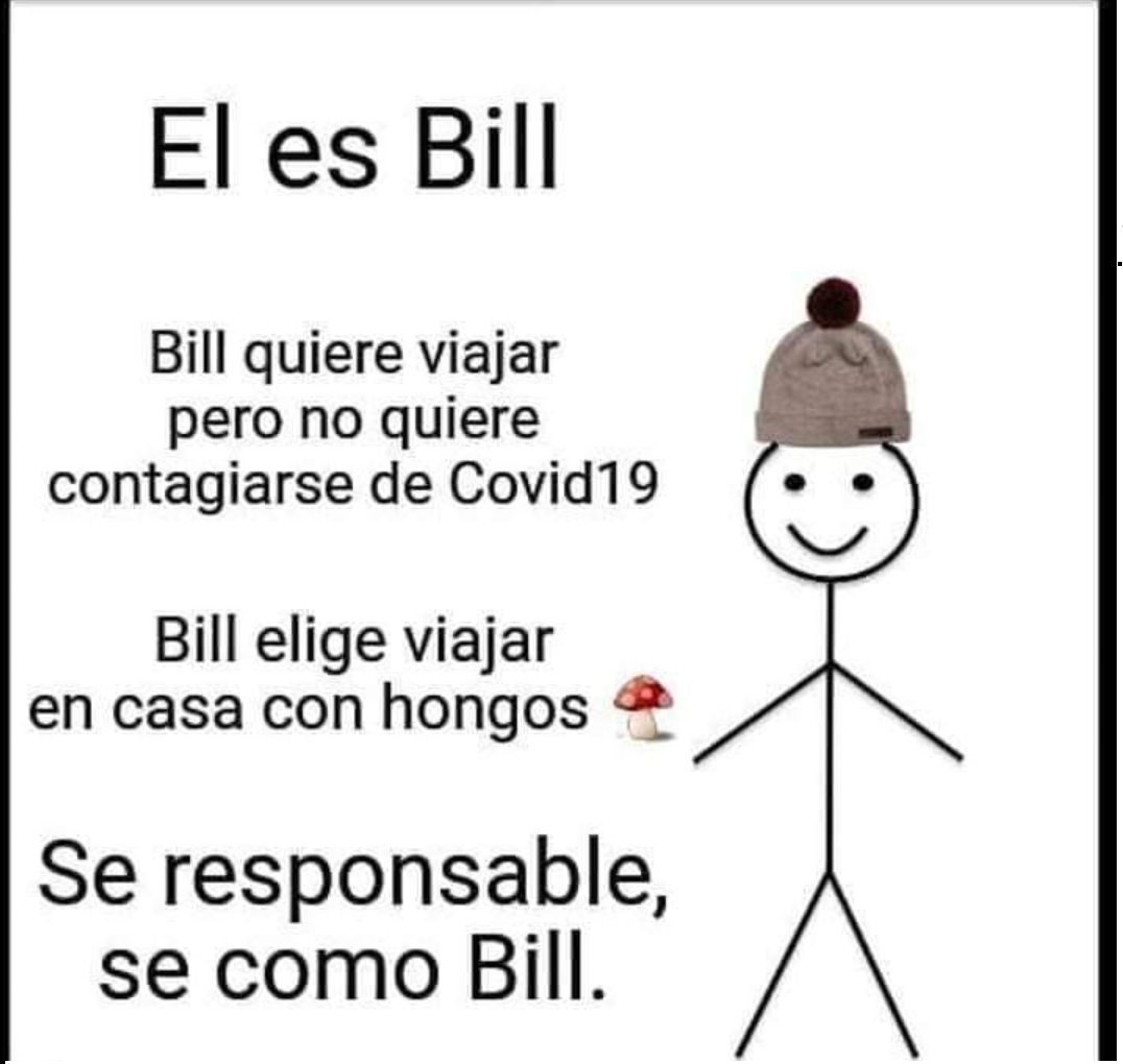 Bill no tiene miedo al Coronavirus